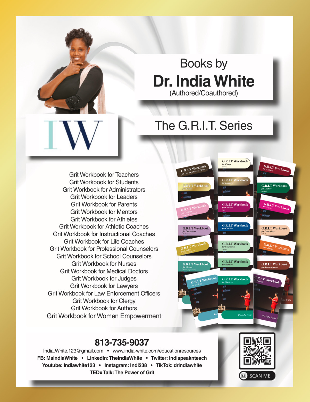Books by Dr. India White — the G.R.I.T. Series